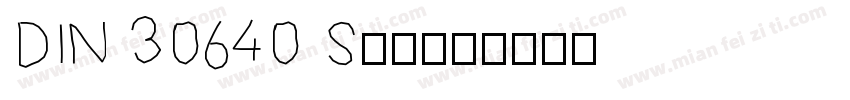 DIN 30640 Std字体转换